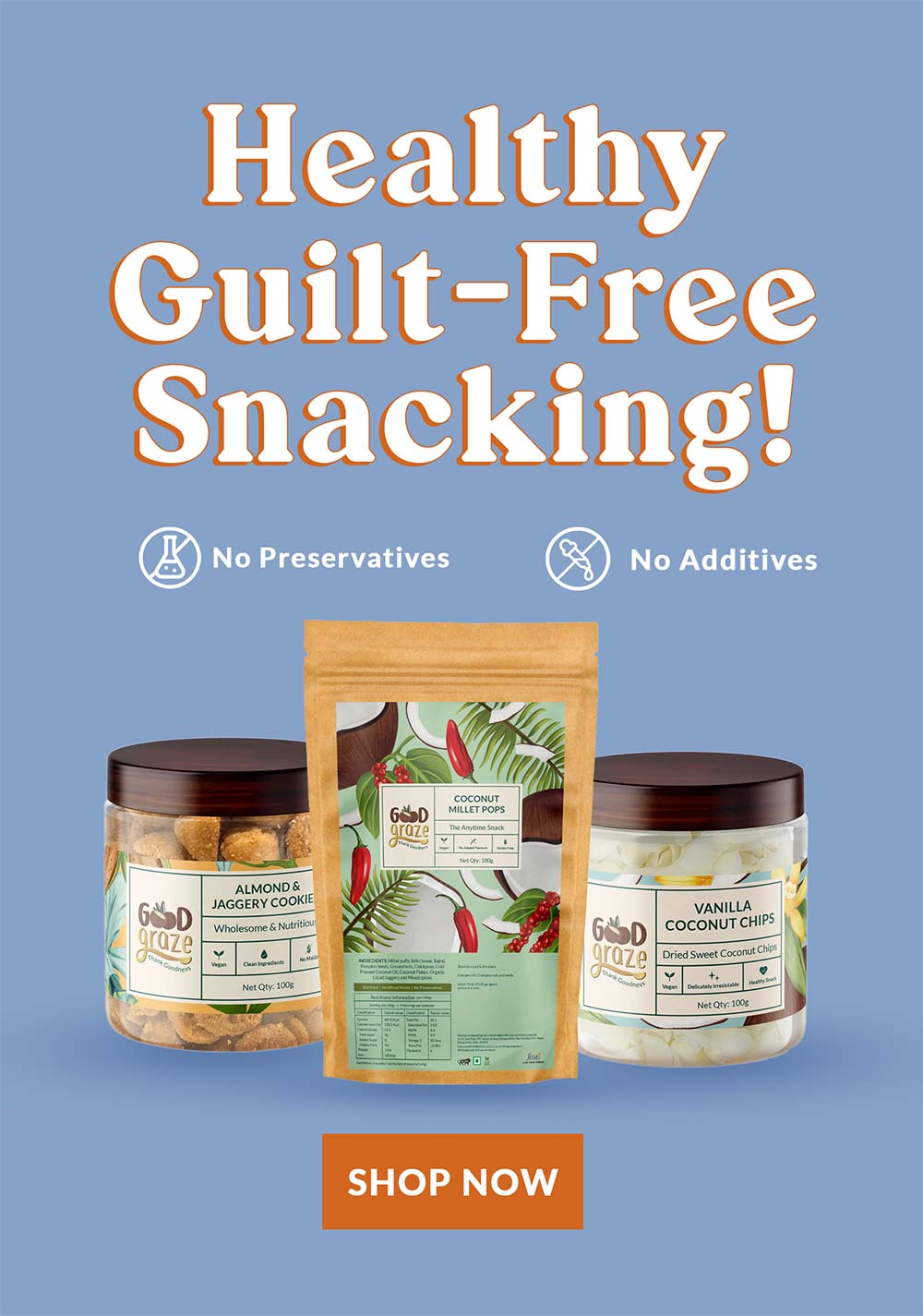 Good Graze healthy guilt-free snacks with no preservatives and no additives